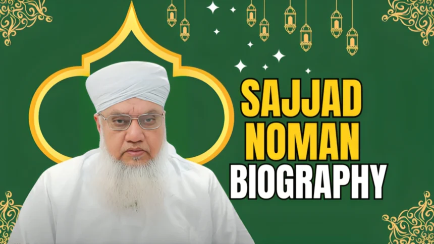 Maulana Sajjad Nomani Biography